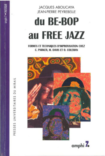 Du be-bop au free jazz
