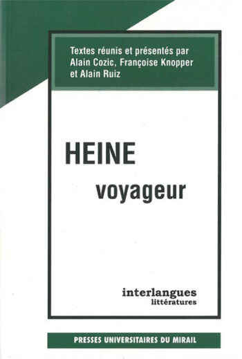 Heine, voyageur
