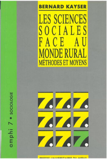 Les sciences sociales face au monde rural méthodes et moyens