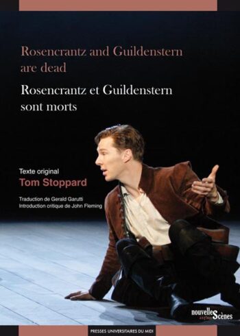 Rosencrantz and Guildenstern are dead Rosencrantz et Guildenstern sont morts