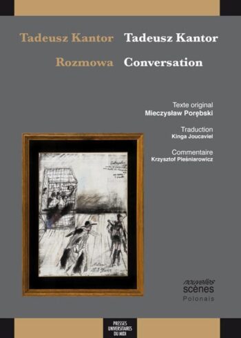 Tadeusz Kantor - Rozmowa Tadeusz Kantor - Conversation