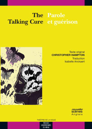 The Talking Cure Parole et guérison