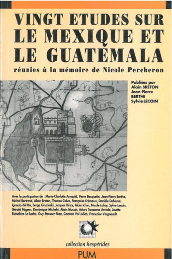 Vingt études sur le Mexique et le Guatemala