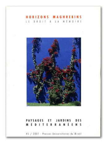n° 45 - Paysages et jardins des Méditerranéens