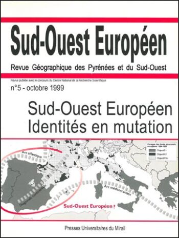 n° 05 - Sud-Ouest Européen : Identités en mutation
