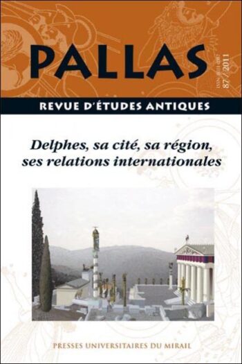 n° 87 - Delphes, sa cité, sa région, ses relations internationales