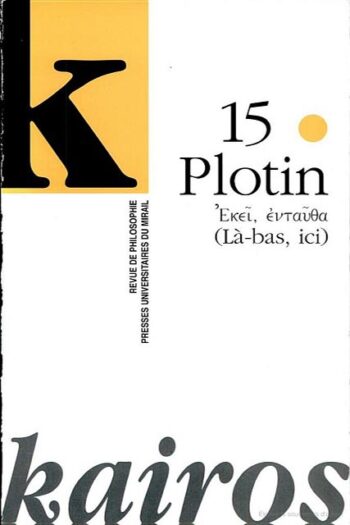 n°15 - Plotin (Là-bas, ici)