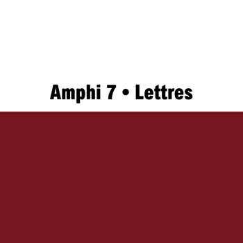 Amphi 7 • Lettres