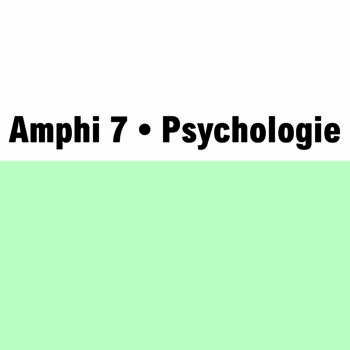 Amphi 7 • Psychologie