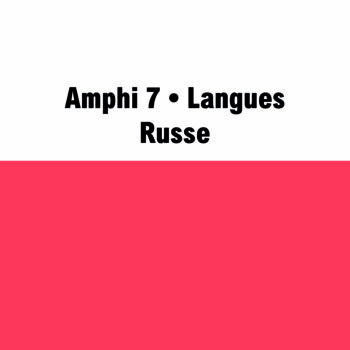 Amphi 7 • Langues • russe