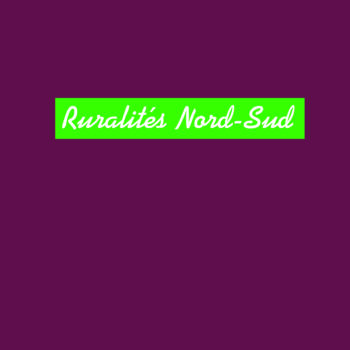 Ruralités Nord-Sud