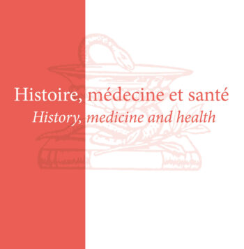 Histoire, médecine et santé
