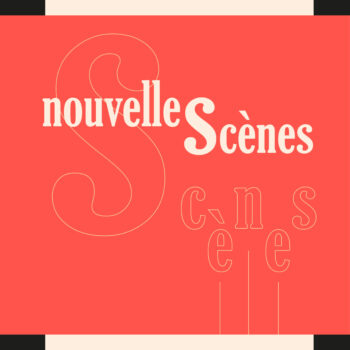 Nouvelles Scènes