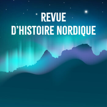Revue d’histoire nordique