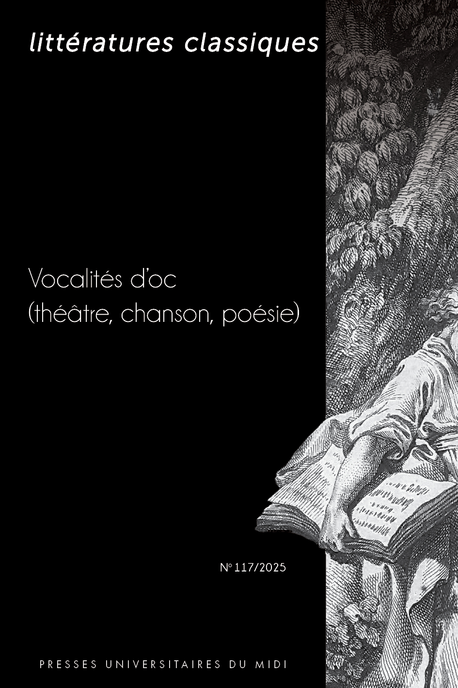 Littératures classiques n° 117 - Vocalités d’oc (théâtre, chanson, poésie)